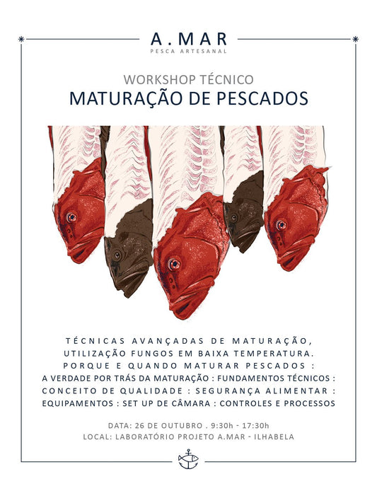 Workshop Técnico - Maturação de Pescados